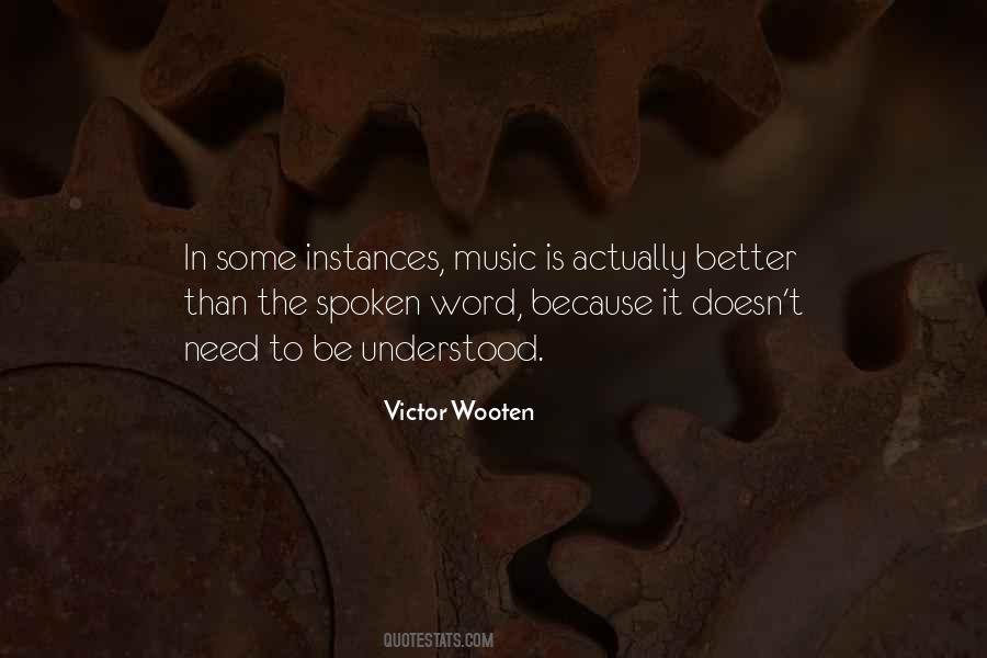 Victor Wooten Quotes #566938