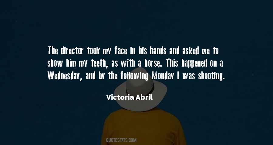 Victoria Abril Quotes #612638