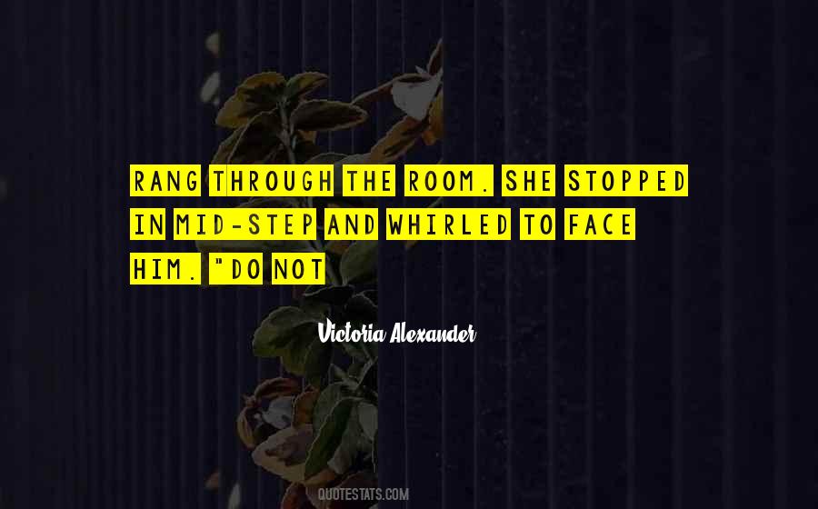 Victoria Alexander Quotes #1392880