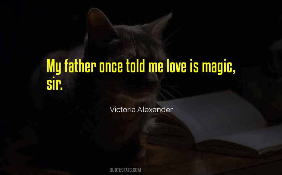 Victoria Alexander Quotes #242410