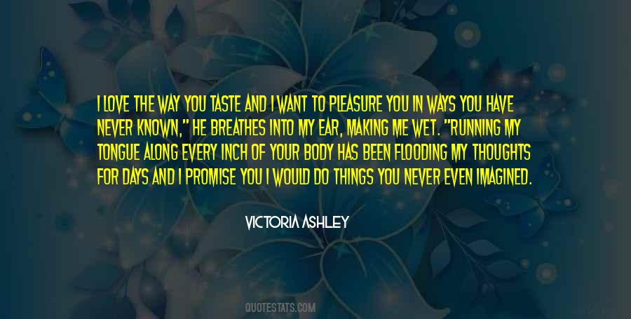 Victoria Ashley Quotes #224828