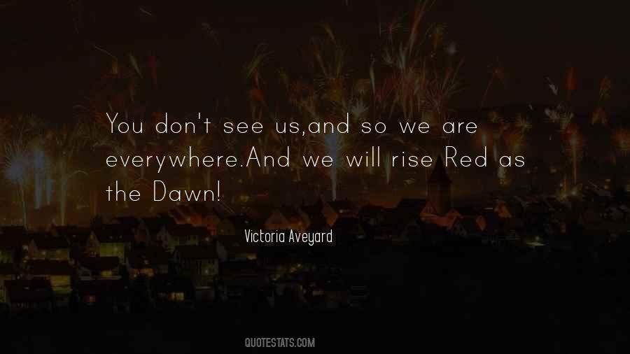 Victoria Aveyard Quotes #1327931