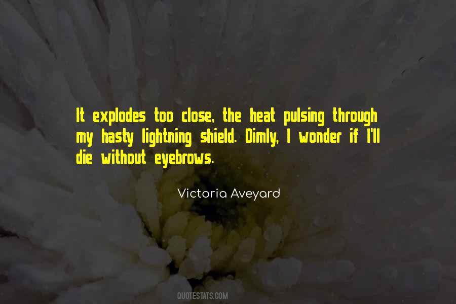 Victoria Aveyard Quotes #245434