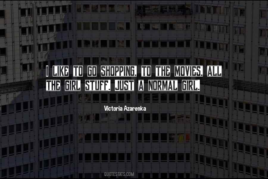 Victoria Azarenka Quotes #1548491