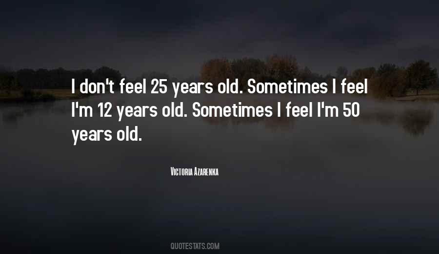 Victoria Azarenka Quotes #1695671