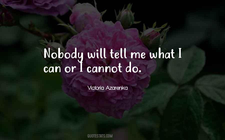 Victoria Azarenka Quotes #925585