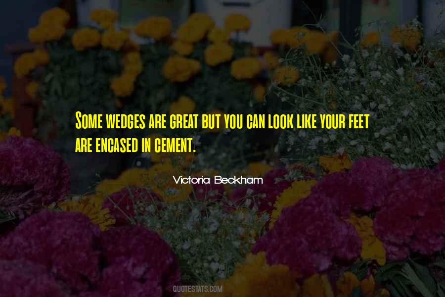 Victoria Beckham Quotes #1336989