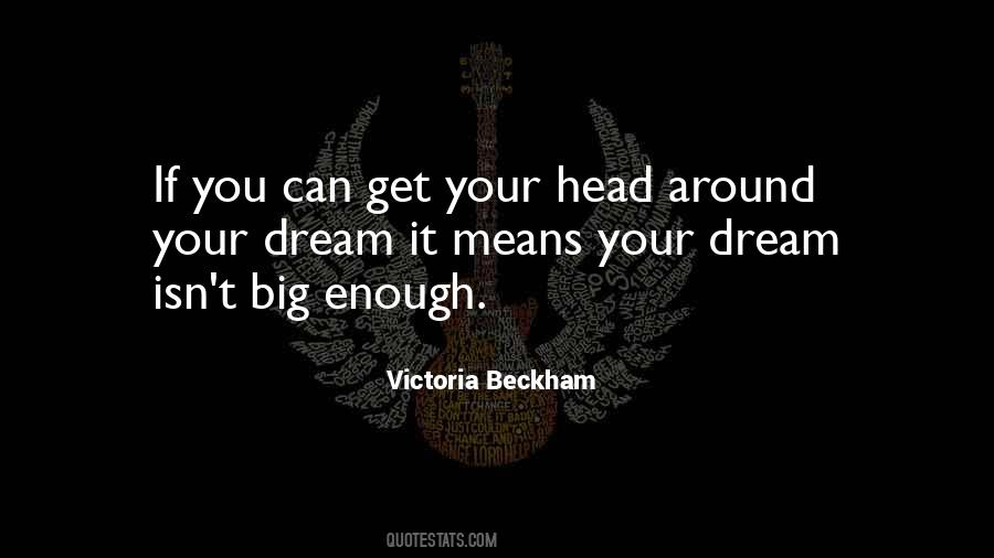 Victoria Beckham Quotes #1505002