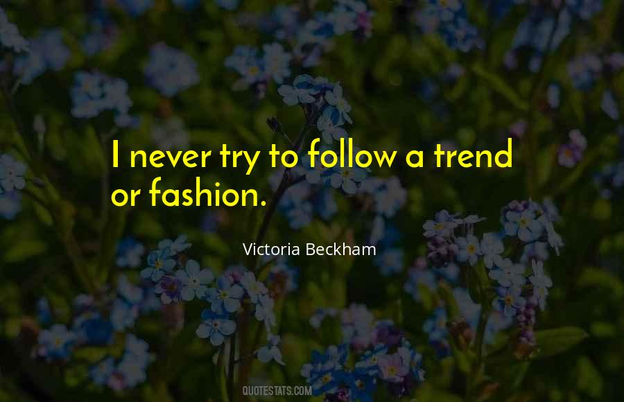 Victoria Beckham Quotes #1691561