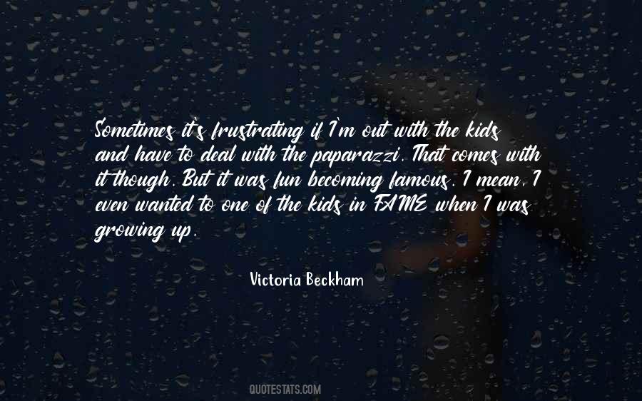 Victoria Beckham Quotes #425036