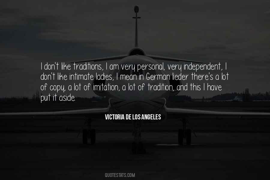 Victoria De Los Angeles Quotes #1612899