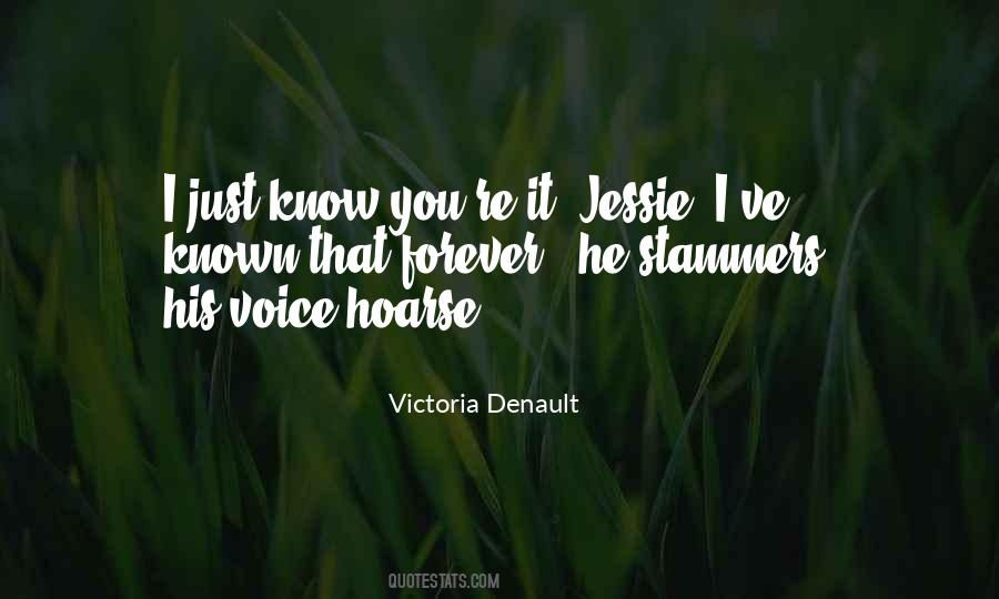 Victoria Denault Quotes #1484568