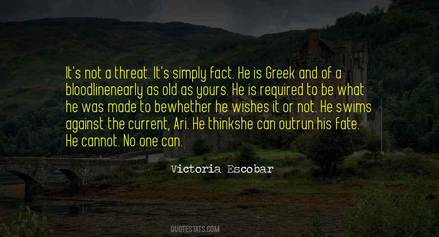 Victoria Escobar Quotes #256129