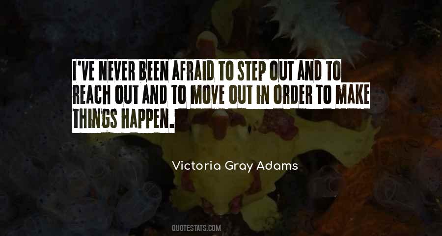 Victoria Gray Adams Quotes #1790485