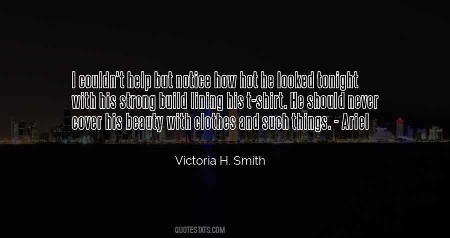 Victoria H. Smith Quotes #659133