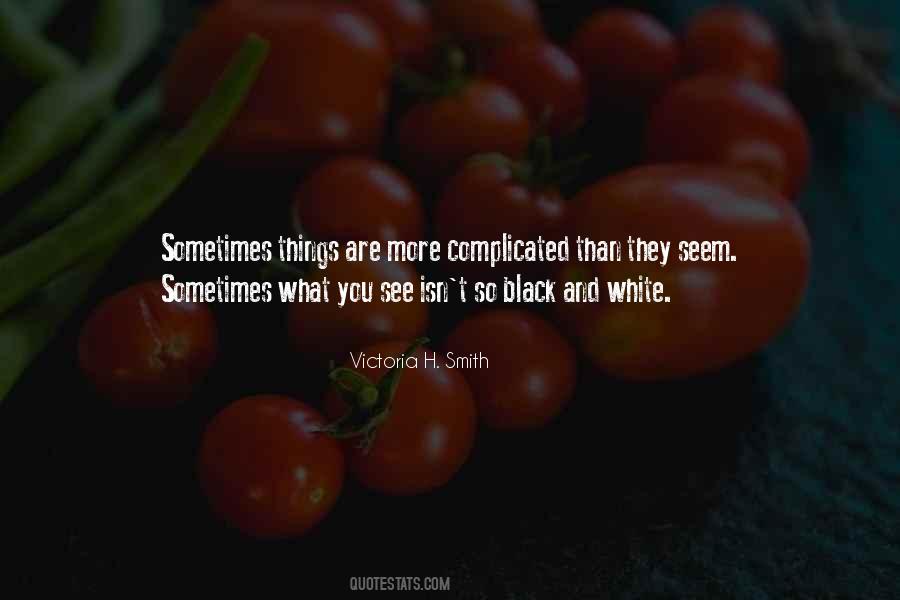 Victoria H. Smith Quotes #700487