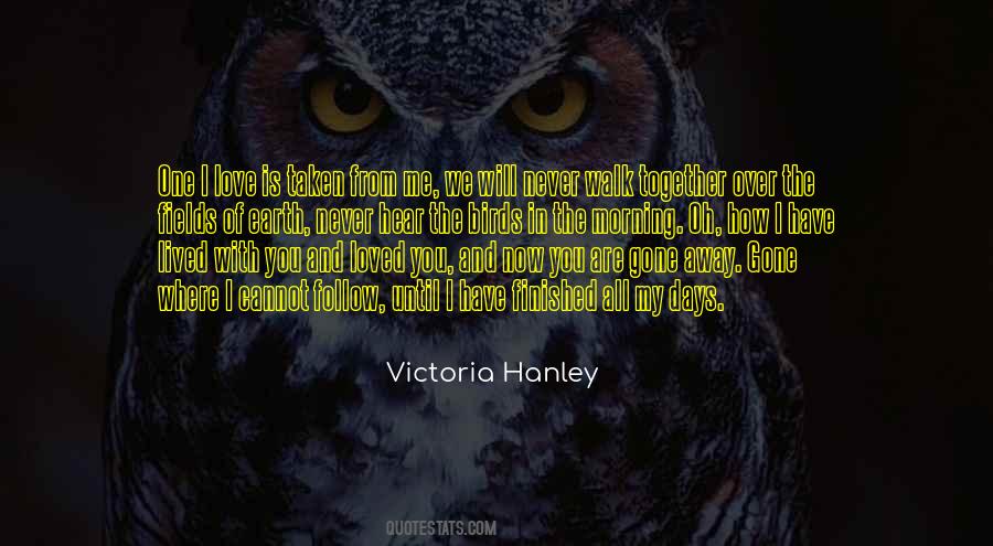 Victoria Hanley Quotes #772104