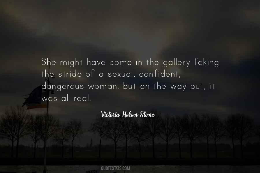 Victoria Helen Stone Quotes #1389777