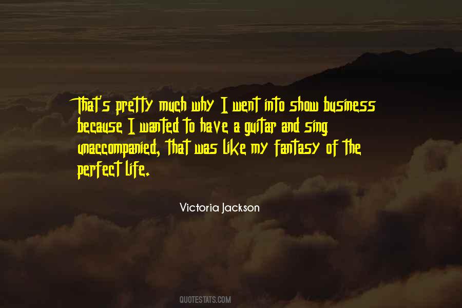 Victoria Jackson Quotes #1105612