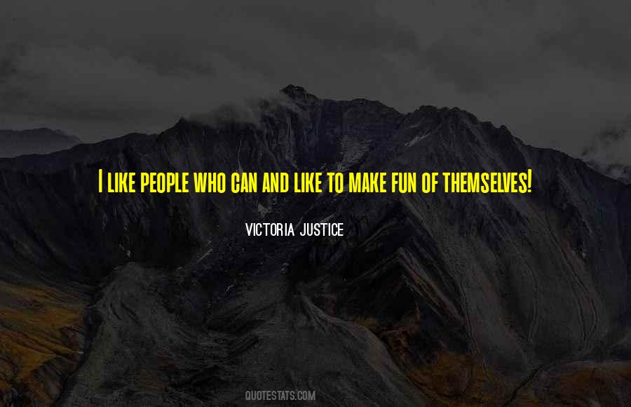 Victoria Justice Quotes #1357809