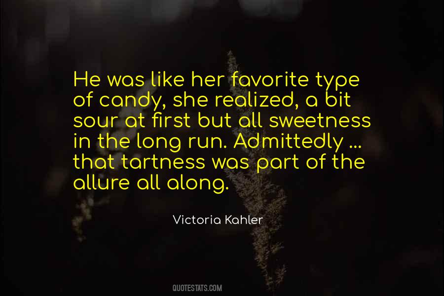 Victoria Kahler Quotes #1145574