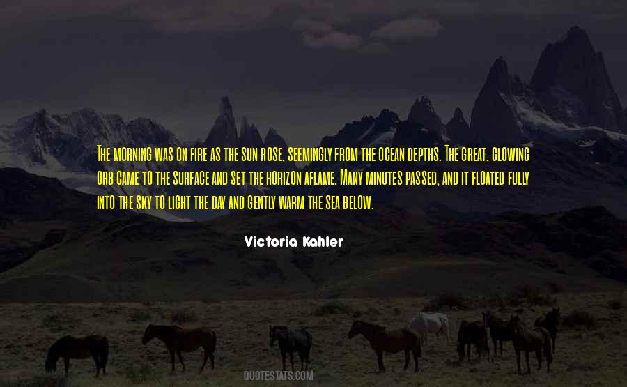 Victoria Kahler Quotes #1672408