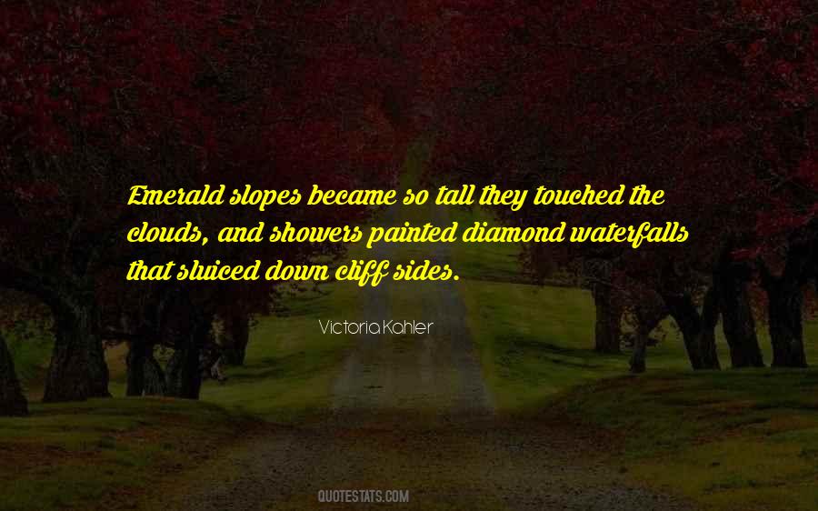 Victoria Kahler Quotes #1695784