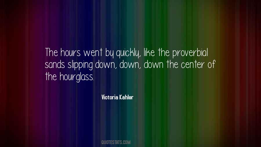 Victoria Kahler Quotes #1701605