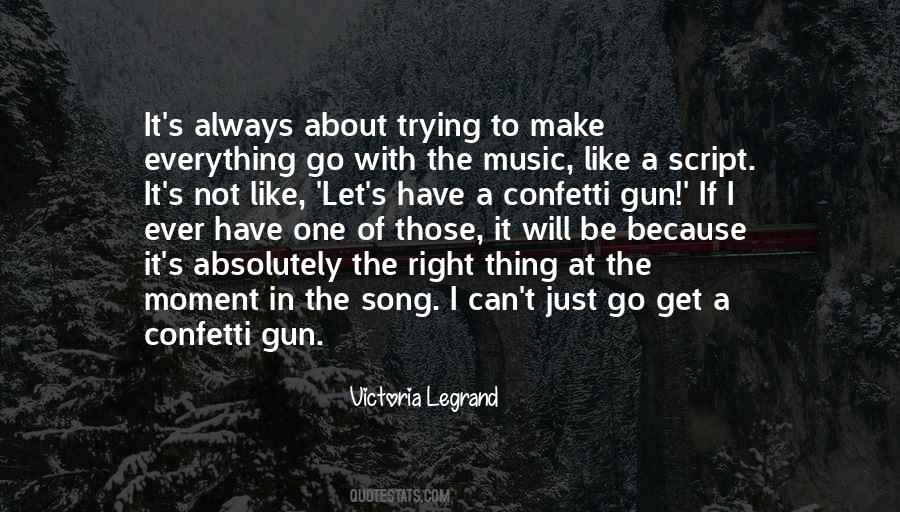 Victoria Legrand Quotes #1025641