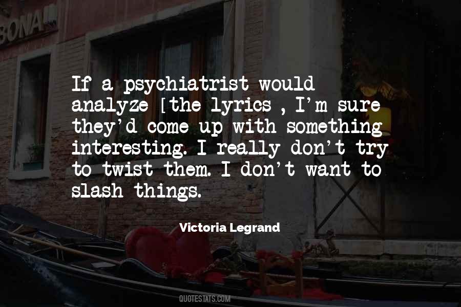 Victoria Legrand Quotes #1166255