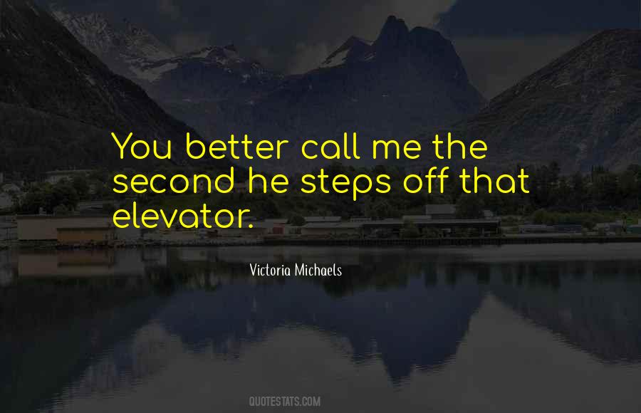 Victoria Michaels Quotes #1534512