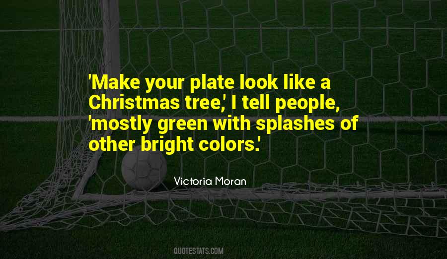 Victoria Moran Quotes #1526635