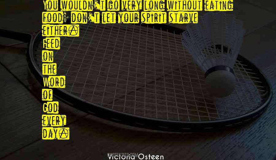 Victoria Osteen Quotes #1494021