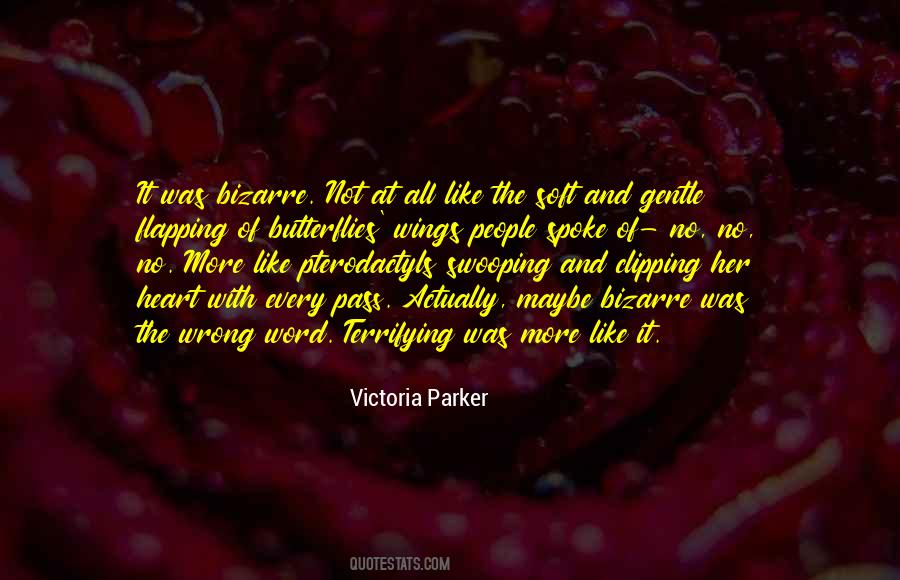 Victoria Parker Quotes #686990