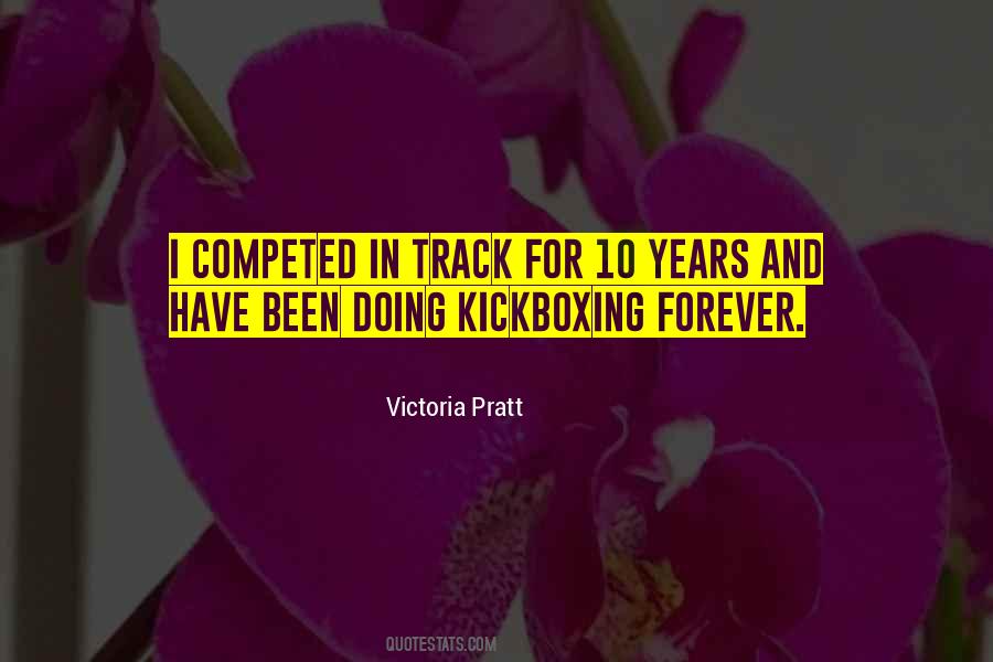 Victoria Pratt Quotes #1187938