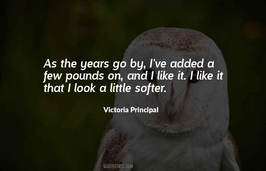 Victoria Principal Quotes #286402