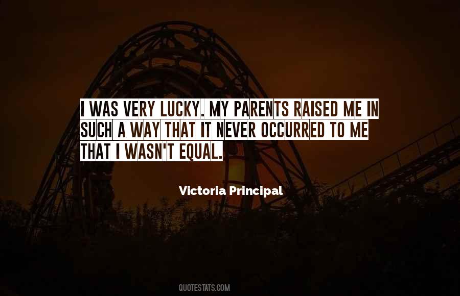 Victoria Principal Quotes #305170