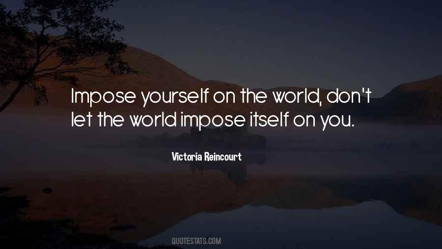 Victoria Reincourt Quotes #586383 Victoria Reincourt Quotes #586383
