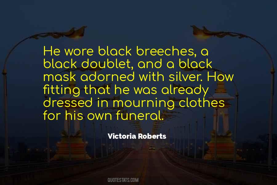 Victoria Roberts Quotes #1401321