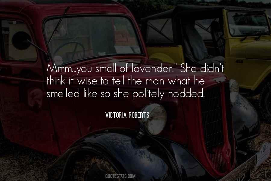 Victoria Roberts Quotes #756900