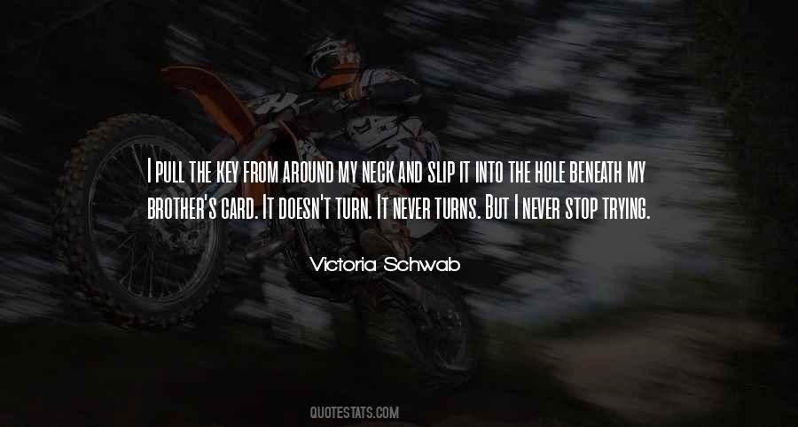 Victoria Schwab Quotes #1063797