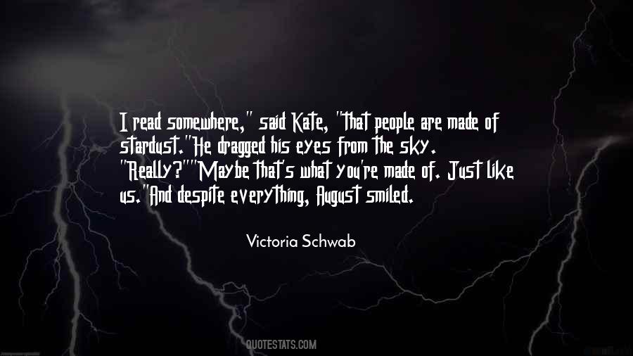 Victoria Schwab Quotes #1375261