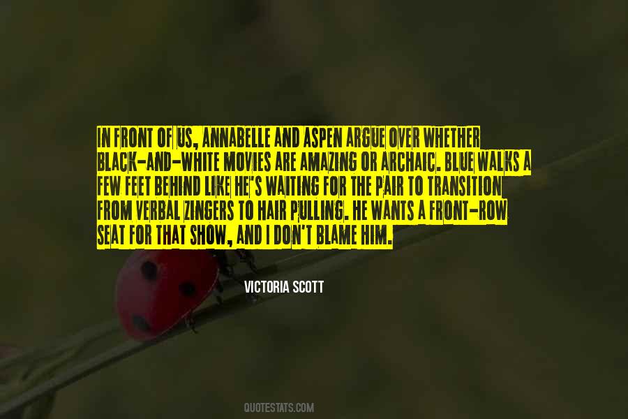 Victoria Scott Quotes #1117124