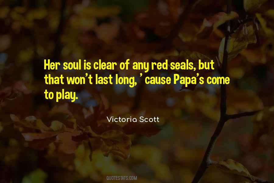 Victoria Scott Quotes #1283274