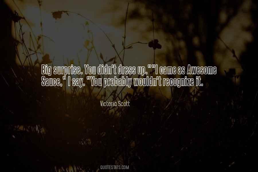 Victoria Scott Quotes #143809