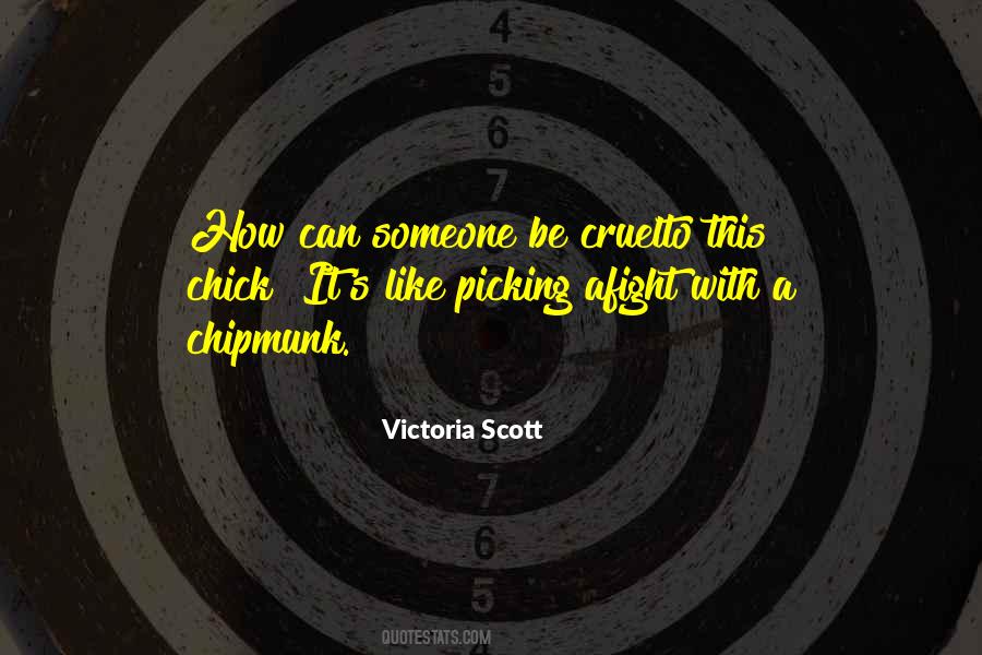 Victoria Scott Quotes #1570524