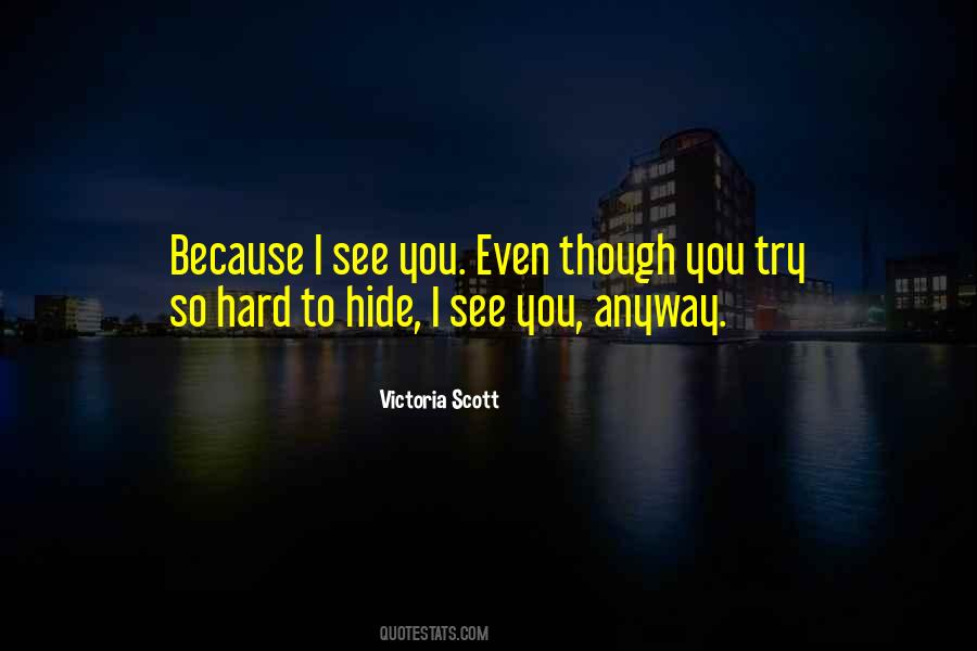 Victoria Scott Quotes #1582212