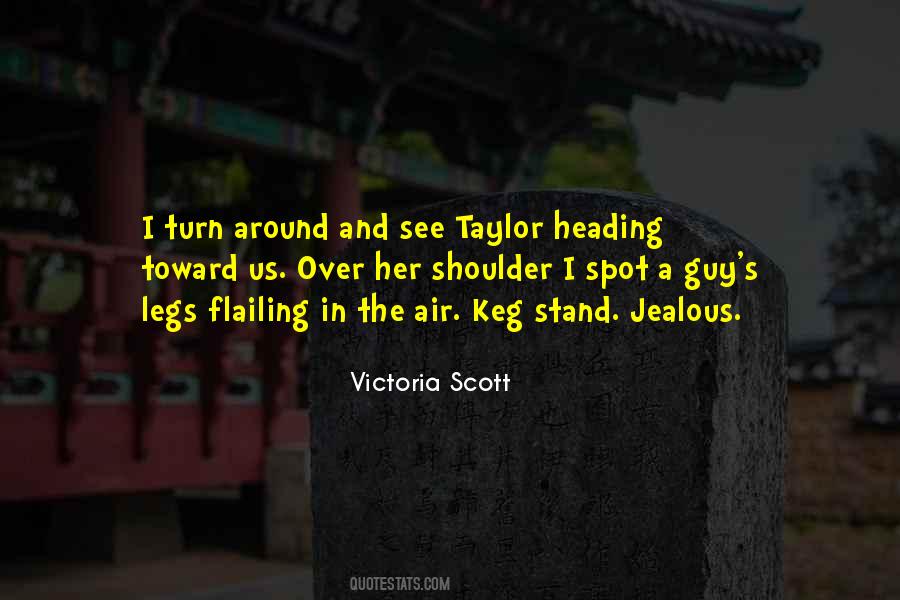 Victoria Scott Quotes #1703716