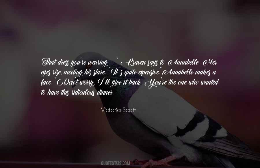 Victoria Scott Quotes #320687