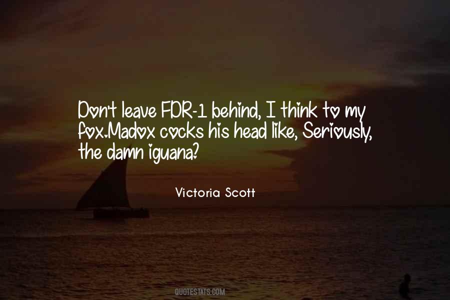 Victoria Scott Quotes #419793